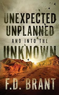 portada Unexpected Unplanned and into the Unknown
