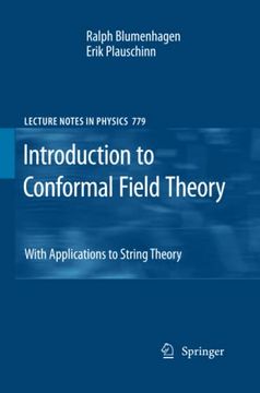 portada Introduction to Conformal Field Theory: With Applications to String Theory: 779 (Lecture Notes in Physics) (en Inglés)