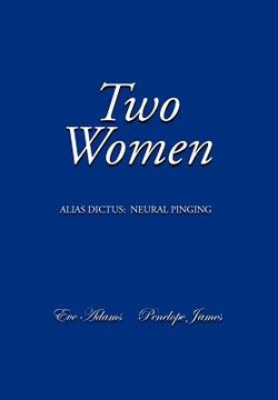portada two women: alias dictus: neural pinging (en Inglés)