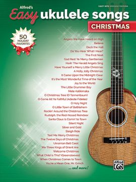 portada Alfred's Easy Ukulele Songs -- Christmas: 50 Christmas Favorites (in English)