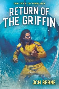 portada Return of The Griffin: A Superhero Space Opera Fantasy (in English)