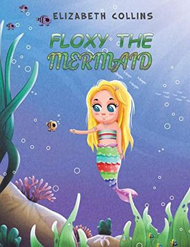 portada Floxy the Mermaid (in English)