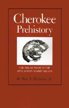 portada cherokee prehistory: the pisgah phase in the appalachian summit region (en Inglés)