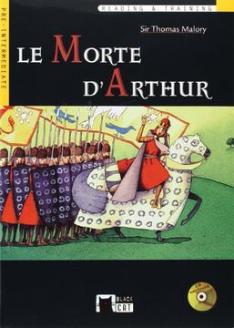 portada Le Morte D'arthur. Book + cd (Black Cat. Reading and Training)