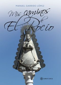 Mis caminos de El Rocío