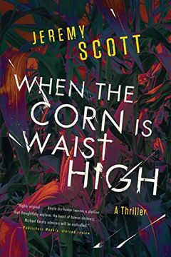 portada When the Corn is Waist High (in English)