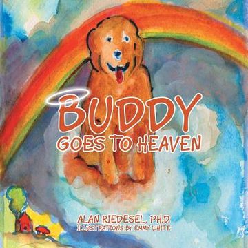 portada Buddy Goes to Heaven (en Inglés)