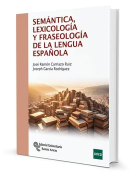 SEMANTICA LEXICOLOGIA Y FRASEOLOGIA DE LA LENGUA ESPA (in Spanish)