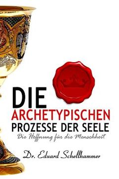 portada Die archetypischen Prozesse der Seele (in German)