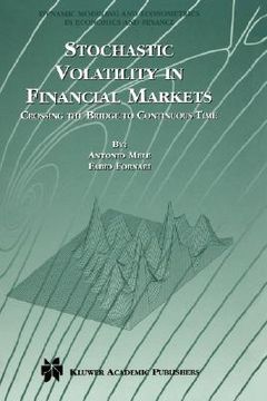 portada stochastic volatility in financial markets: crossing the bridge to continuous time (in English)