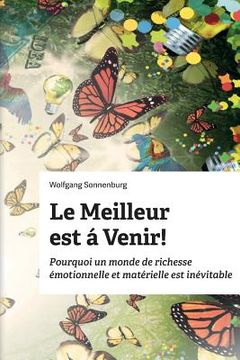 portada Le Meilleur est á Venir! (en Francés)