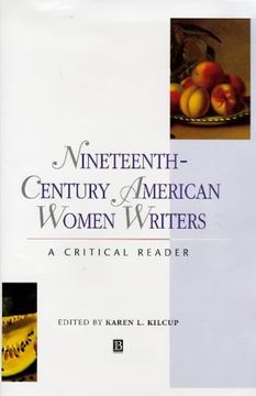 portada Nineteenth-Century American Women Writers: A Critical Reader (Blackwell Critical Readers)