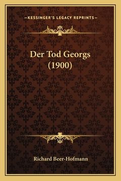 portada Der Tod Georgs (1900) (en Alemán)