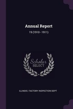 portada Annual Report: 19 (1910 - 1911) (en Inglés)