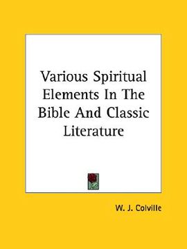 portada various spiritual elements in the bible and classic literature (en Inglés)