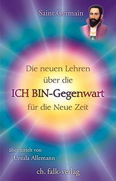 portada Die Neuen Lehren Über die ich Bin-Gegenwart für die Neue Zeit (in German)