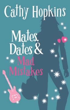 portada Mates, Dates and Mad Mistakes: Bk. 6 (The Mates, Dates series)