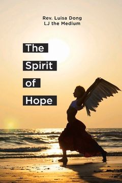 portada The Spirit of Hope: A Memoir Volume 1 (en Inglés)