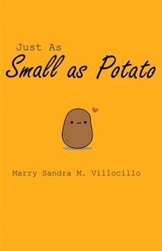 portada Just as Small as Potato (en Inglés)