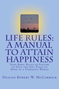 portada life rules: a manual to attain happiness (en Inglés)