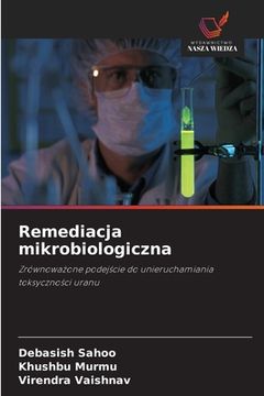 portada Remediacja mikrobiologiczna (en Polaco)