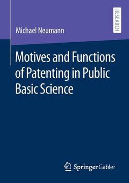 portada Motives and Functions of Patenting in Public Basic Science 