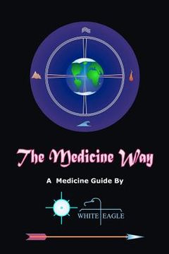 portada the medicine way (en Inglés)