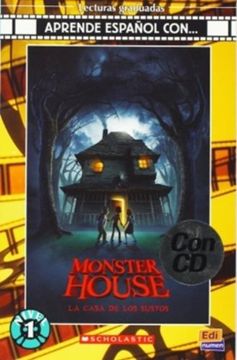 portada Monster House, la Casa de los Sustos (Lecturas Aprende Español Con) (in Spanish)