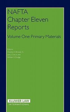 portada nafta chapter eleven reports: volume i, primary materials