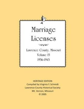 portada Lawrence County Missouri Marriages 1936-1943 (en Inglés)