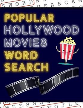 portada Popular Hollywood Movies Word Search: 50+ Film Puzzles With Movie Pictures Have Fun Solving These Large-Print Word Find Puzzles! (en Inglés)