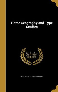 portada Home Geography and Type Studies (en Inglés)