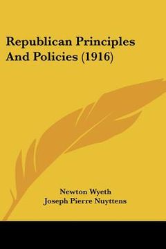 portada republican principles and policies (1916) (en Inglés)