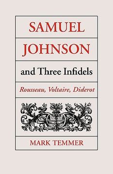 portada samuel johnson and three infidels: rousseau, voltaire, diderot