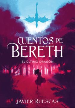 portada El Último Dragón (Cuentos de Bereth 1) (in Spanish)