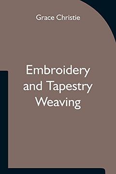 portada Embroidery and Tapestry Weaving (in English)