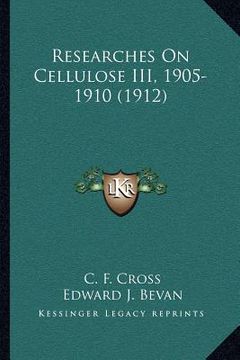 portada researches on cellulose iii, 1905-1910 (1912) (en Inglés)