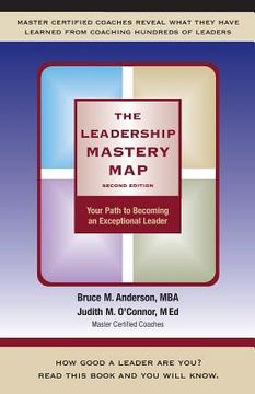 portada The Leadership Mastery Map: Your Path to Becoming an Exceptional Leader (en Inglés)