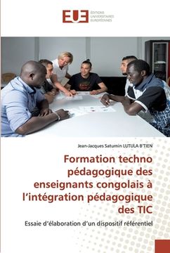 portada Formation techno pédagogique des enseignants congolais à l'intégration pédagogique des TIC (en Francés)