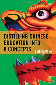 portada Distilling Chinese Education Into 8 Concepts (en Inglés)