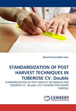 portada standardization of post harvest techniques in tuberose cv. double (en Inglés)
