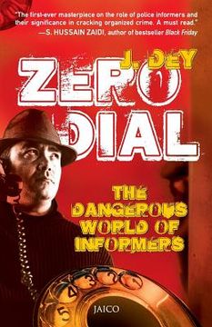 portada Zero Dial: The Dangerous World of Informers (en Inglés)