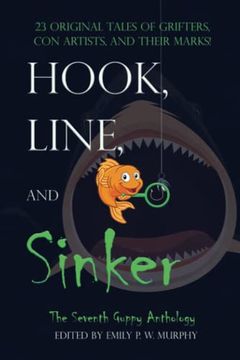 portada Hook, Line, and Sinker: The Seventh Guppy Anthology (en Inglés)