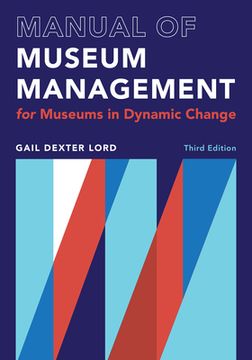 portada Manual of Museum Management: For Museums in Dynamic Change (en Inglés)