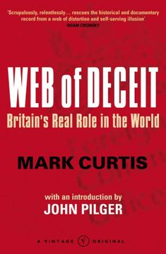 portada Web Of Deceit: Britain's Real Foreign Policy: Britain's Real Role in the World