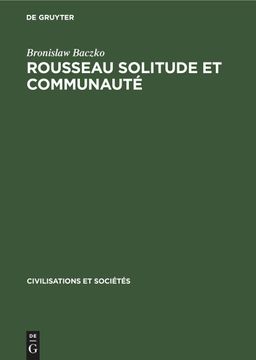 portada Rousseau Solitude et Communauté (en Francés)