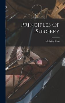 portada Principles Of Surgery (en Inglés)