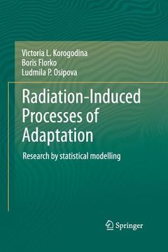portada Radiation-Induced Processes of Adaptation: Research by Statistical Modelling (en Inglés)