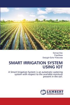 portada Smart Irrigation System Using Iot (en Inglés)