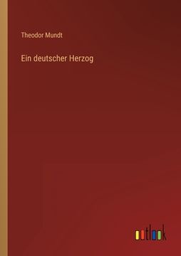 portada Ein deutscher Herzog (en Alemán)